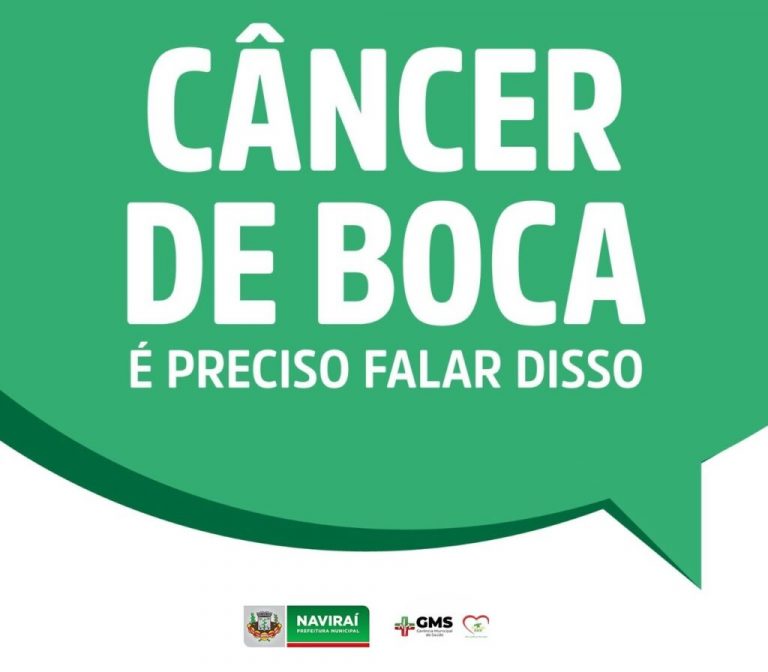Prefeitura de Naviraí inicia a Campanha de Prevenção ao Câncer Bucal 2021
